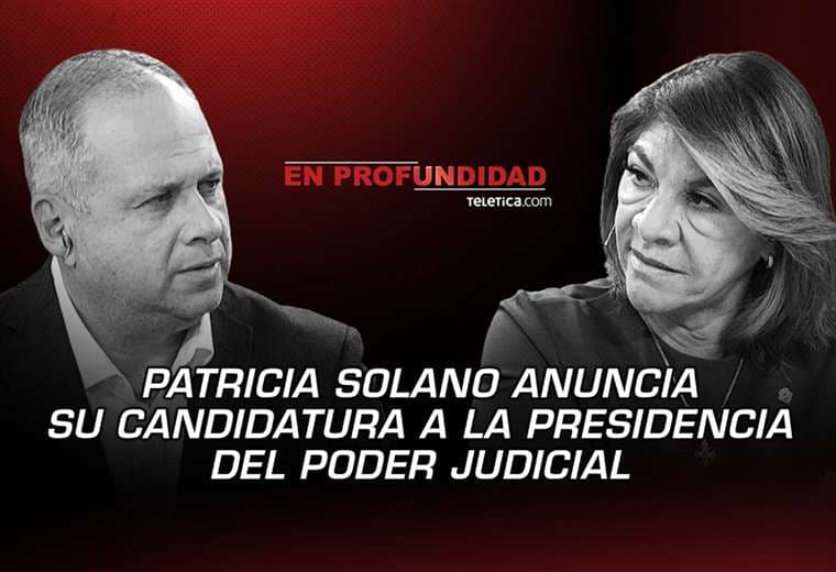 En Profundidad: Patricia Solano defiende su estilo directo, el cual implementaría en la presidencia de la Corte